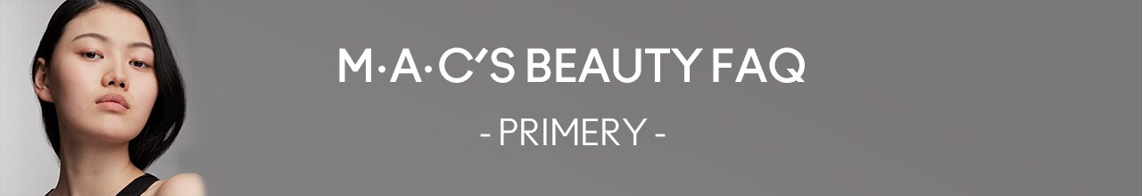 MAC BEAUTY FAQ